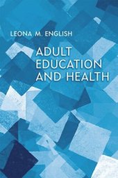 book Adult Education and Health