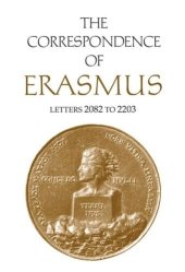 book The Correspondence of Erasmus: Letters 2082 to 2203, Volume 15