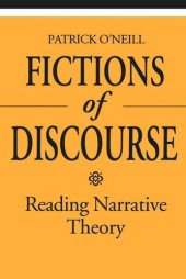 book Fictions of Discourse: Reading Narrative Theory