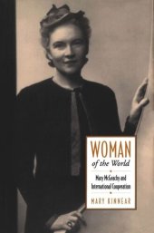 book Woman of the World: Mary McGeachy and International Cooperation