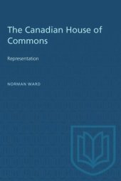 book The Canadian House of Commons: Representation