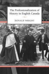 book The Professionalization of History in English Canada