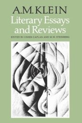 book Literary Essays and Reviews: Collected Works of A.M. Klein