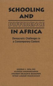 book Schooling and Difference in Africa: Democratic Challenges in a Contemporary Context