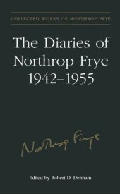 book The Diaries of Northrop Frye, 1942-1955