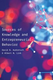 book Sources of Knowledge and Entrepreneurial Behavior