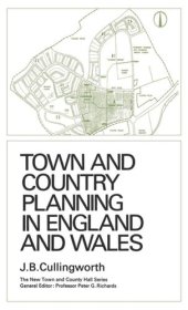 book Town and Country Planning in England and Wales: (Third Edition, Revised)