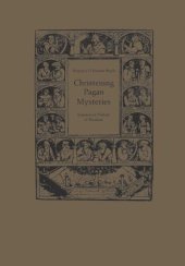 book Christening Pagan Mysteries: Erasmus in Pursuit of Wisdom