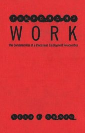 book Temporary Work: The Gendered Rise of a Precarious Employment Relationship