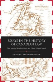 book Essays in the History of Canadian Law: Two Islands, Newfoundland and Prince Edward Island