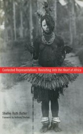 book Contested Representations: Revisiting Into the Heart of Africa