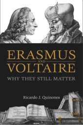 book Erasmus and Voltaire: Why They Still Matter