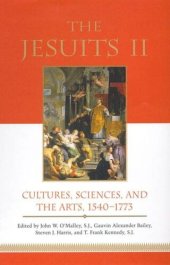 book The Jesuits II: Cultures, Sciences, and the Arts, 1540-1773