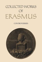 book Collected Works of Erasmus: Controversies, Volume 73