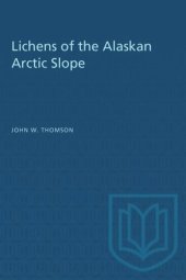 book Lichens of the Alaskan Arctic Slope