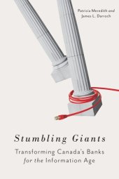 book Stumbling Giants: Transforming Canada's Banks for the Information Age