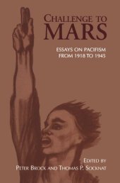 book Challenge to Mars: Pacifism from 1918 to 1945