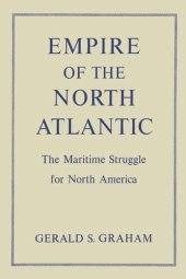 book Empire of the North Atlantic: The Maritime Struggle for North America, Second Edition