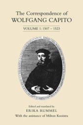 book The Correspondence of Wolfgang Capito: Volume 1: 1507-1523