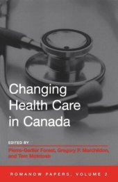 book Changing Health Care in Canada: The Romanow Papers, Volume 2