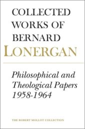 book Philosophical and Theological Papers, 1958-1964: Volume 6