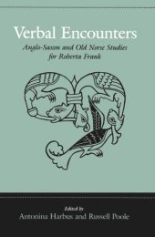 book Verbal Encounters: Anglo-Saxon and Old Norse Studies for Roberta Frank