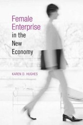 book Female Enterprise in the New Economy