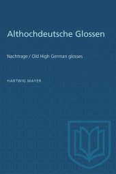 book Althochdeutsche Glossen: Nachtrage / Old High German glosses