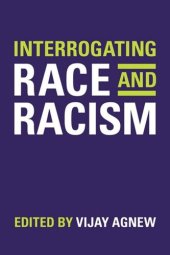 book Interrogating Race and Racism