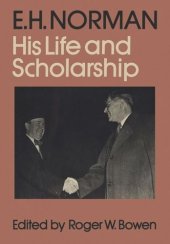 book E.H. Norman: His Life and Scholarship