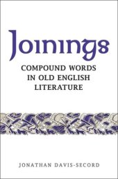 book Joinings: Compound Words in Old English Literature