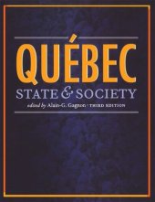 book Quebec: State and Society, Third Edition