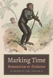 book Marking Time: Romanticism and Evolution