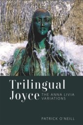 book Trilingual Joyce: The Anna Livia Variations