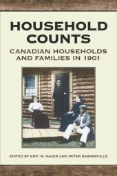 book Household Counts: Canadian Households and Families in 1901