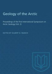 book Geology of the Arctic: Proceedings of the First International Symposium on Arctic Geology (Vol. 2)