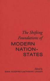 book The Shifting Foundations of Modern Nation-States: Realignments of Belonging