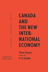 book Canada and the New International Economy: Three Essays