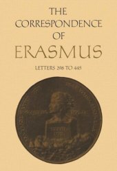 book The Correspondence of Erasmus: Letters 298 to 445, Volume 3