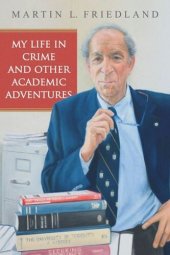 book My Life in Crime and Other Academic Adventures