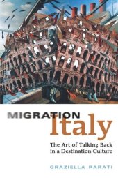 book Migration Italy: The Art of Talking Back in a Destination Culture