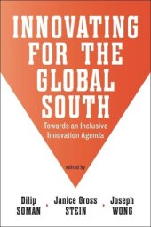 book Innovating for the Global South: Towards an Inclusive Innovation Agenda