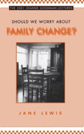 book Should We Worry about Family Change?