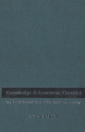 book Knowledge and Economic Conduct: The Social Foundations of the Modern Economy