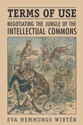 book Terms of Use: Negotiating the Jungle of the Intellectual Commons