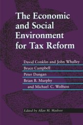 book The Economic and Social Environment for Tax Reform