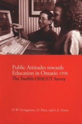 book Public Attitudes Towards Education in Ontario 1998: The Twelfth OISE/UT Survey