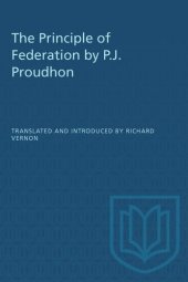 book The Principle of Federation by P.J. Proudhon