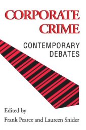 book Corporate Crime: Contemporary Debates