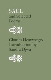 book Saul and Selected Poems: including excerpts from Jephthah's Daughter and Jezebel: A Poem in Three Cantos